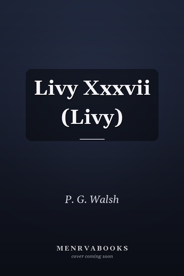 Livy Xxxvii (Livy)