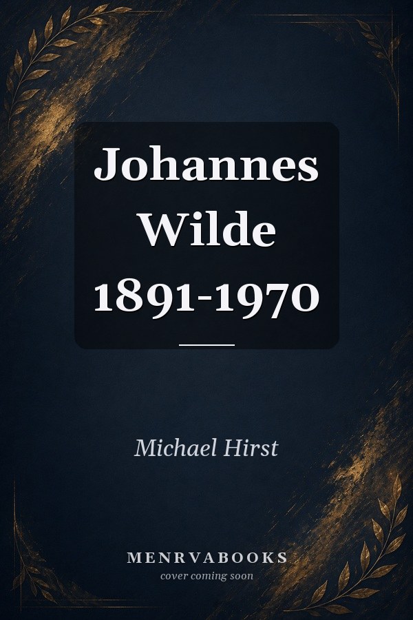 Johannes Wilde 1891-1970