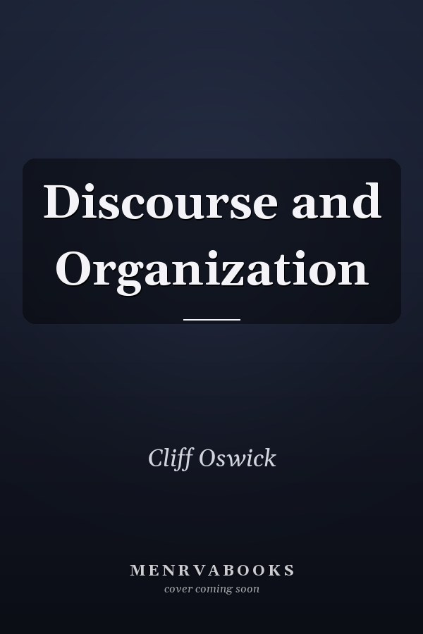 Discourse and Organization
