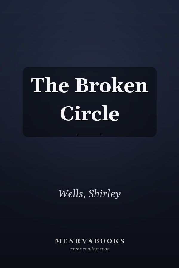 The Broken Circle