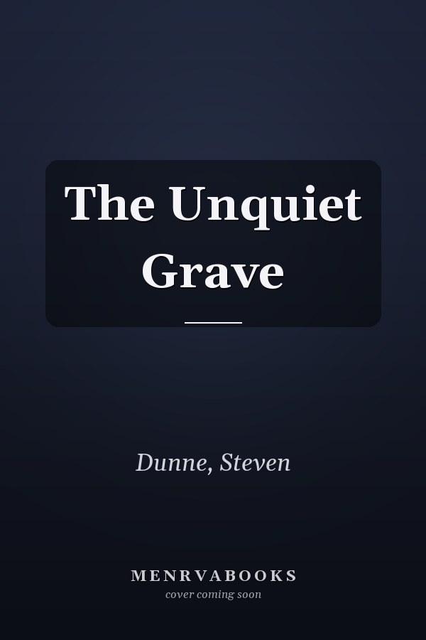 The Unquiet Grave