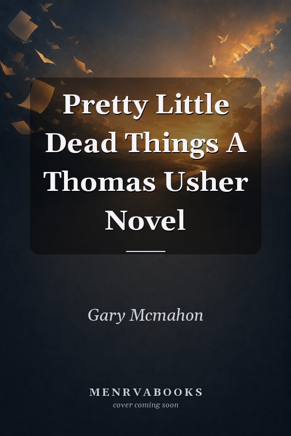 Pretty Little Dead Things