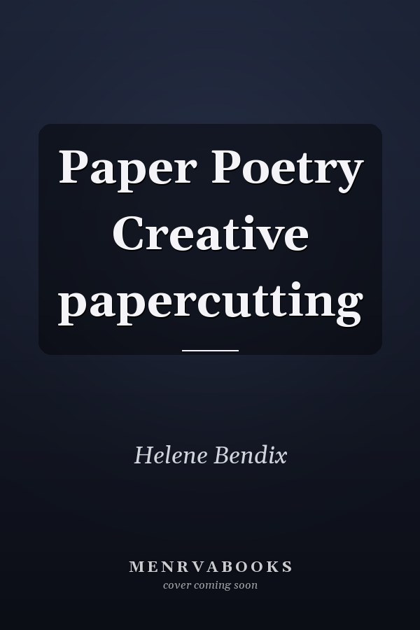 Paper Poetry Creative papercutting