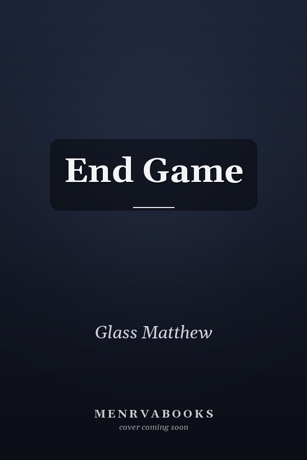 End Game