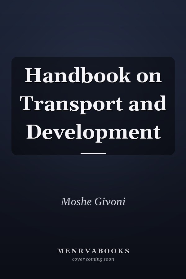 Handbook on Transport and Development