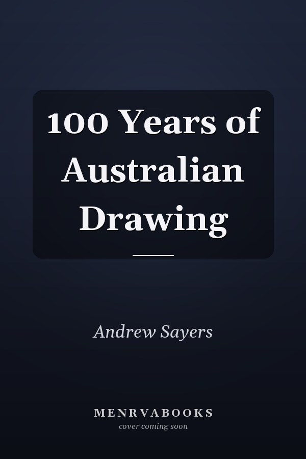 100 Years of Australian Drawing