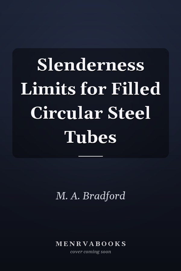 Slenderness Limits for Filled Circular Steel Tubes