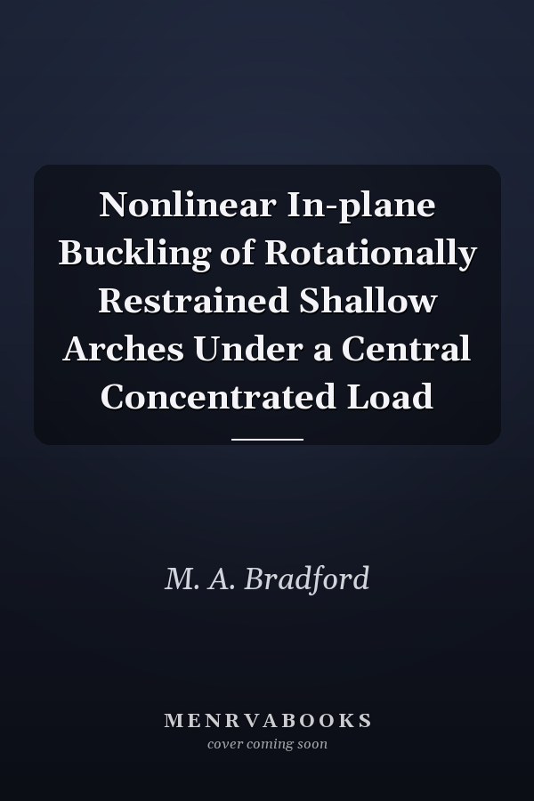 Nonlinear In-plane Buckling of Rotationally Restrained Shallow Arches Under a Central Concentrated Load