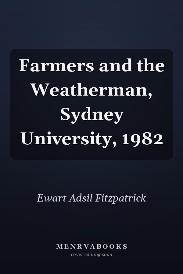 Farmers and the Weatherman, Sydney University, 1982