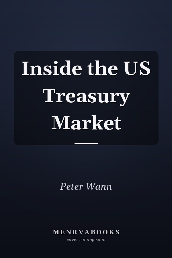 Inside the US Treasury Market