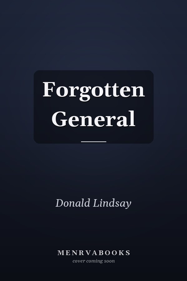 Forgotten General