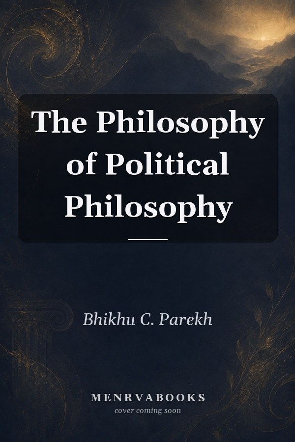 The Philosophy of Political Philosophy