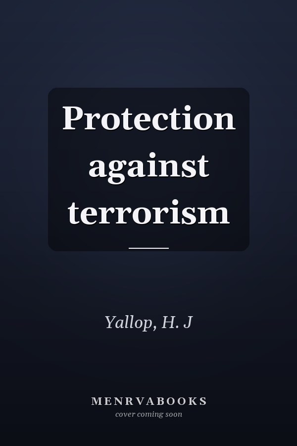 Protection against terrorism