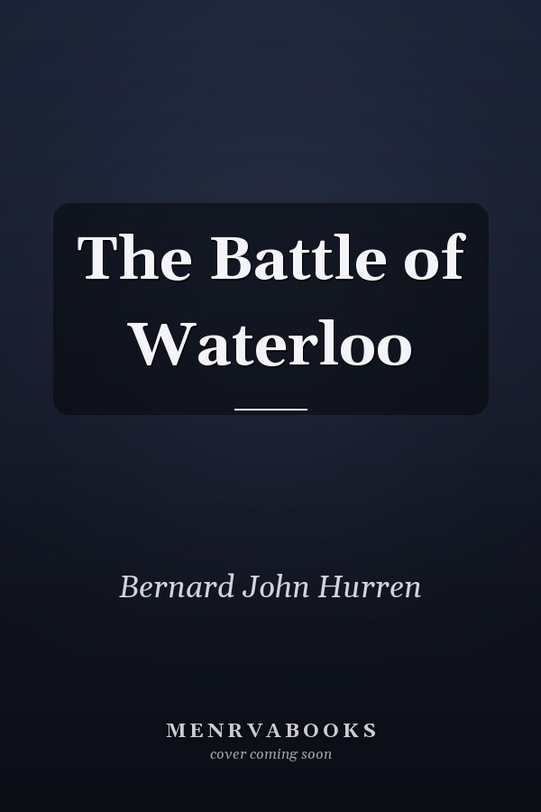 The Battle of Waterloo