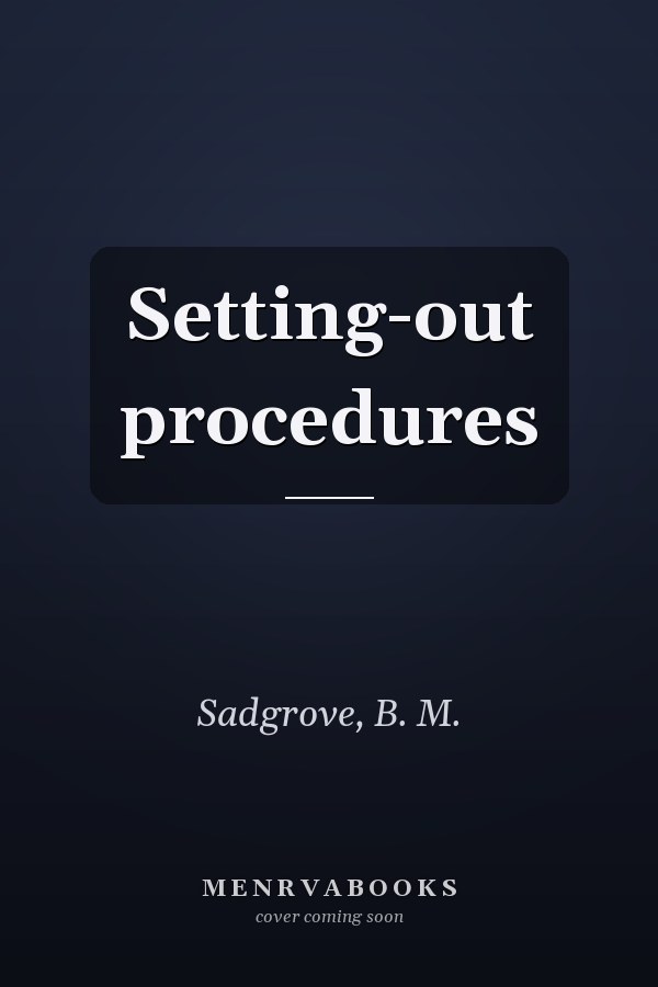 Setting-out procedures