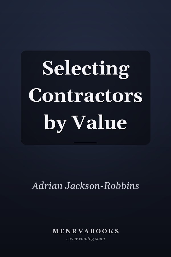 Selecting Contractors by Value