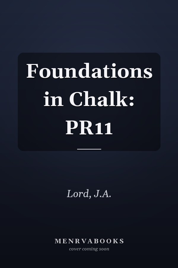 Foundations in Chalk: PR11