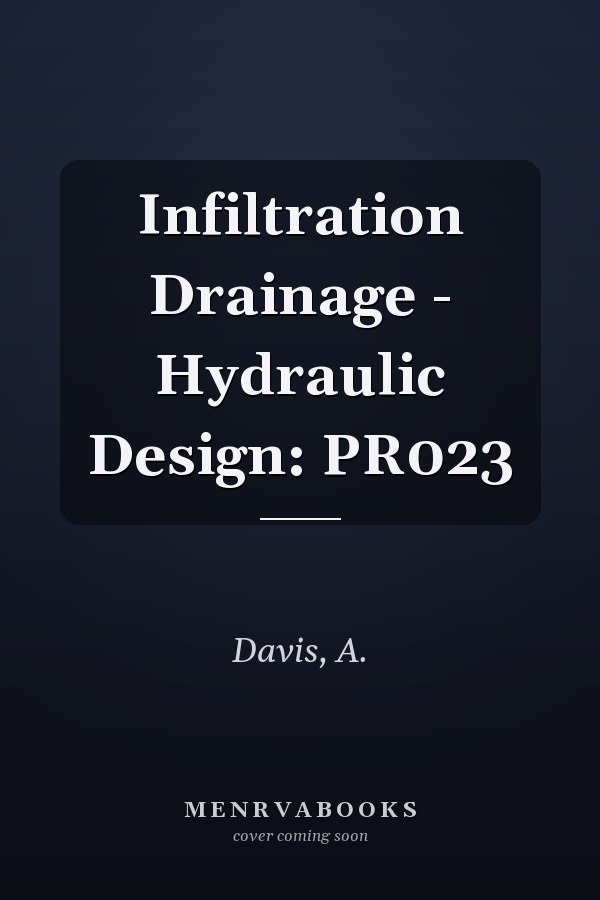 Infiltration Drainage - Hydraulic Design: PR023