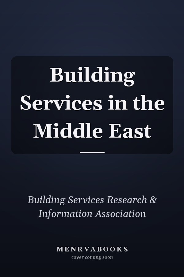 Building Services in the Middle East
