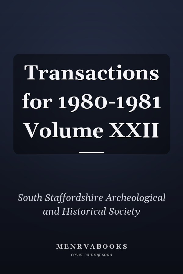 Transactions for 1980-1981 Volume XXII