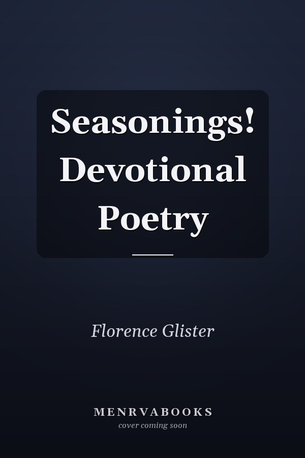 Seasonings! Devotional Poetry