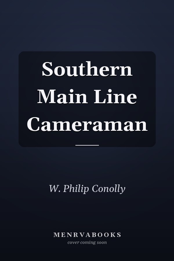 Southern Main Line Cameraman