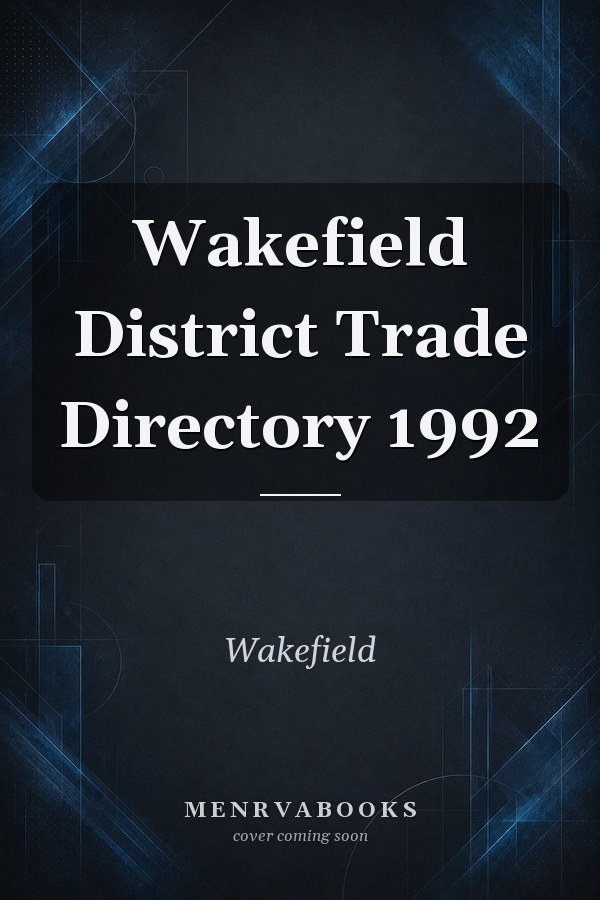 Wakefield District Trade Directory 1992