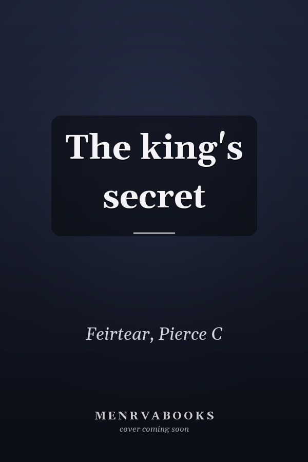 The king's secret