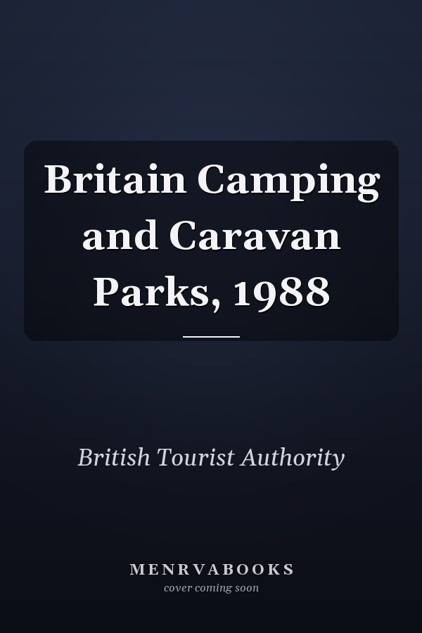 Britain Camping and Caravan Parks, 1988
