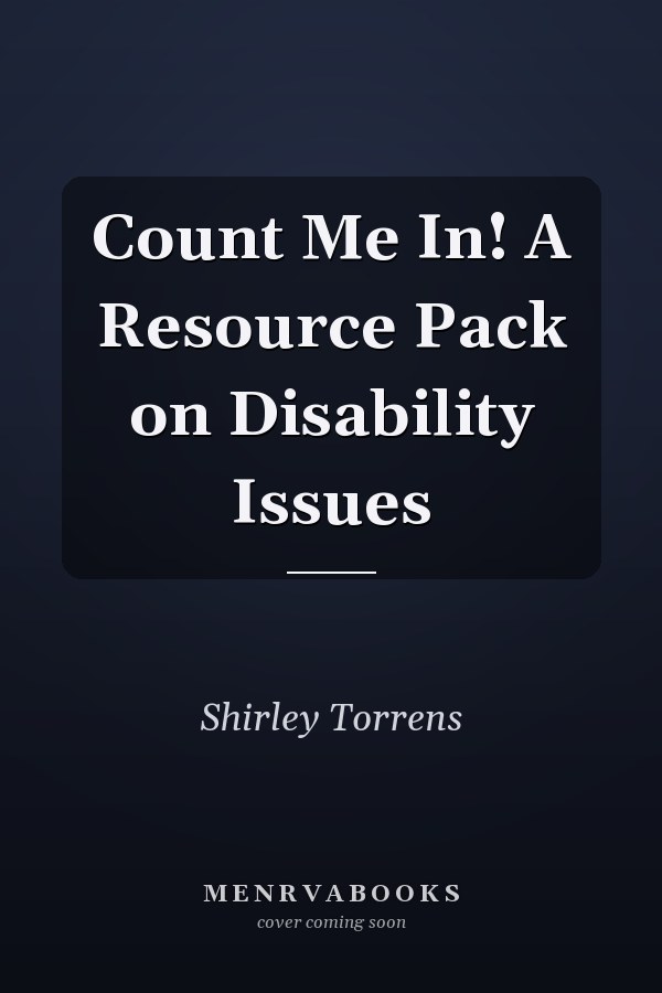 Count Me In! A Resource Pack on Disability Issues
