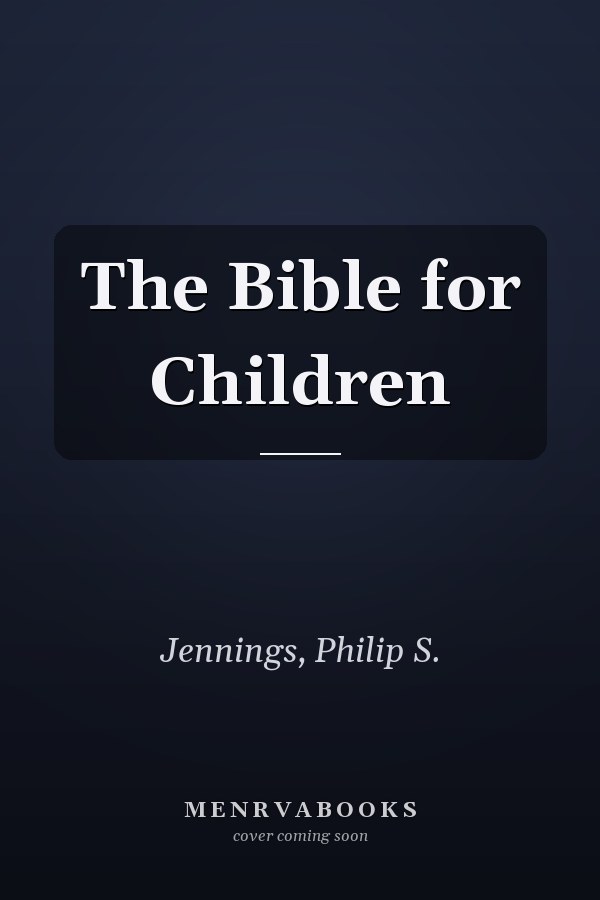 The Bible for Children