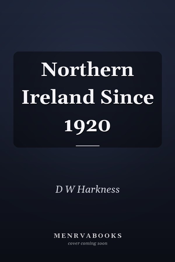 Northern Ireland Since 1920