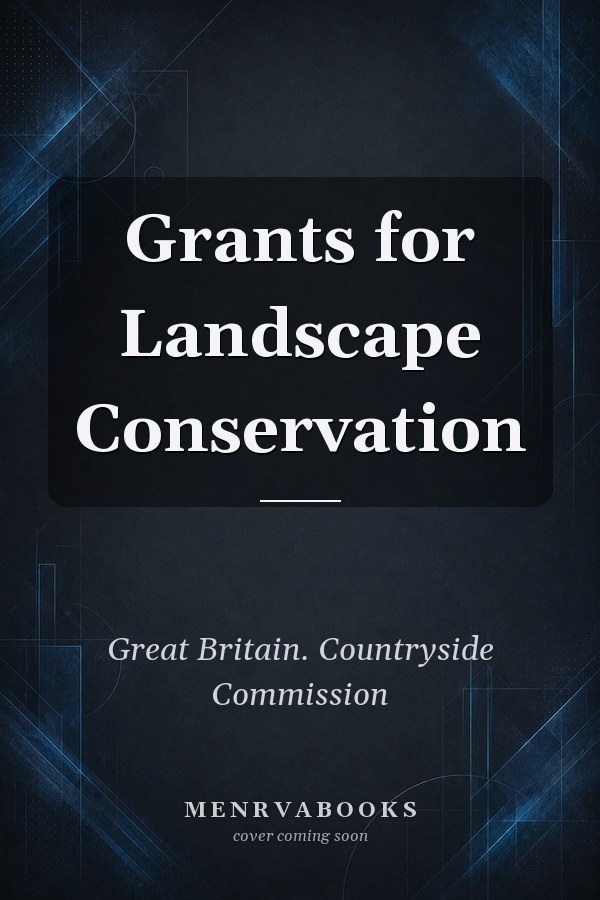 Grants for Landscape Conservation