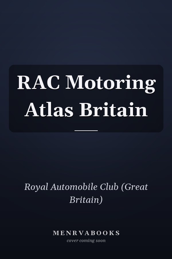 RAC Motoring Atlas Britain