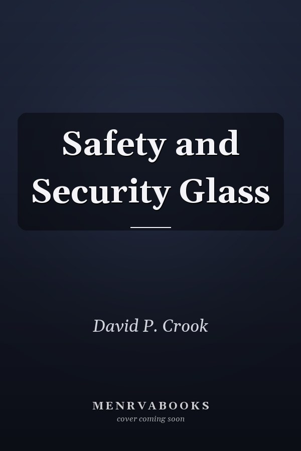 Safety and Security Glass