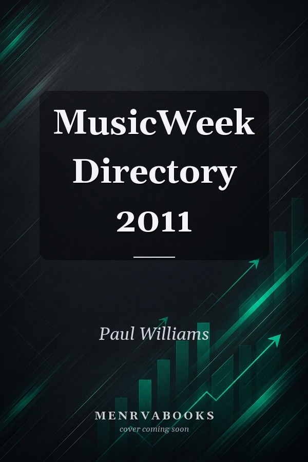 MusicWeek Directory 2011