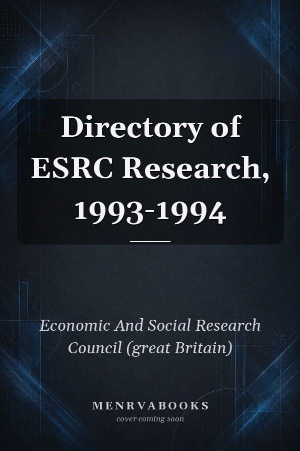 Directory of ESRC Research, 1993-1994