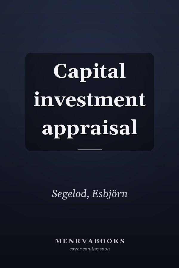 Capital investment appraisal