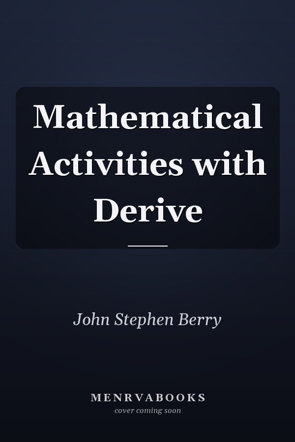 Mathematical Activities with Derive