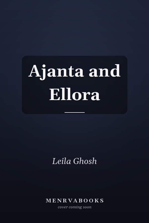 Ajanta and Ellora