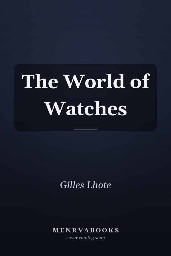 The World of Watches