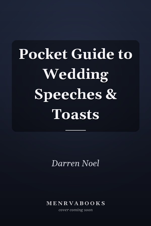 Pocket Guide to Wedding Speeches & Toasts