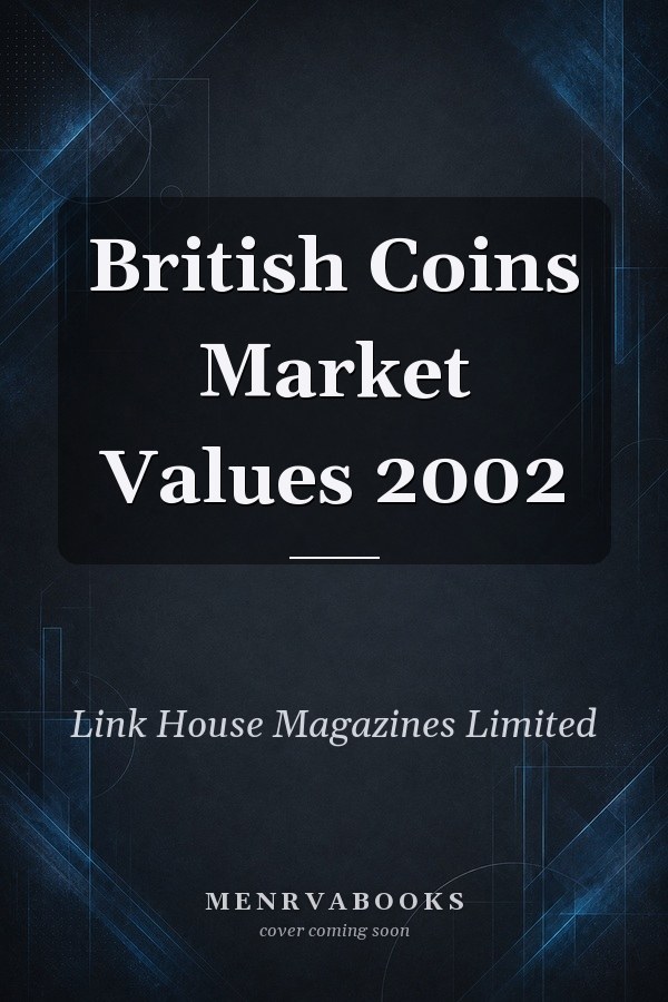 British Coins Market Values 2002
