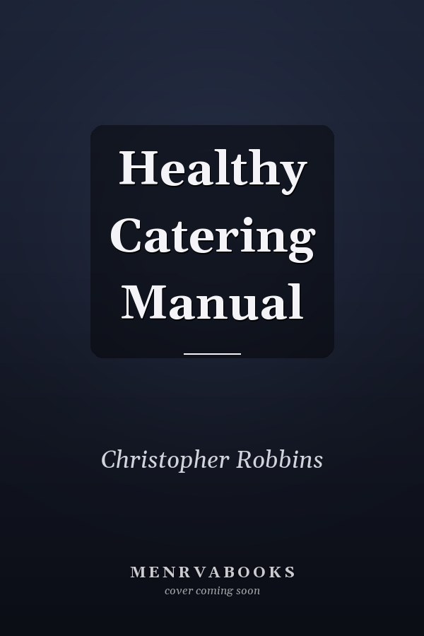 Healthy Catering Manual