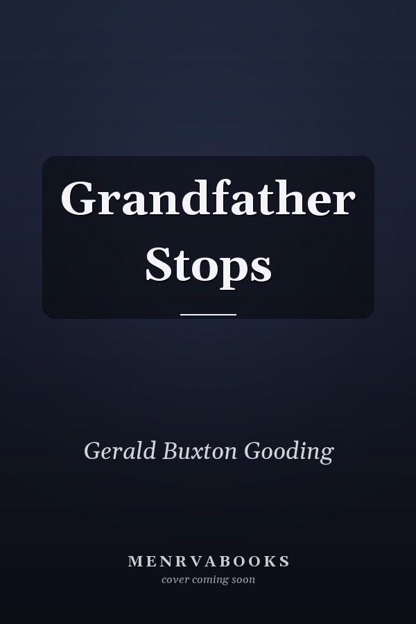 Grandfather Stops