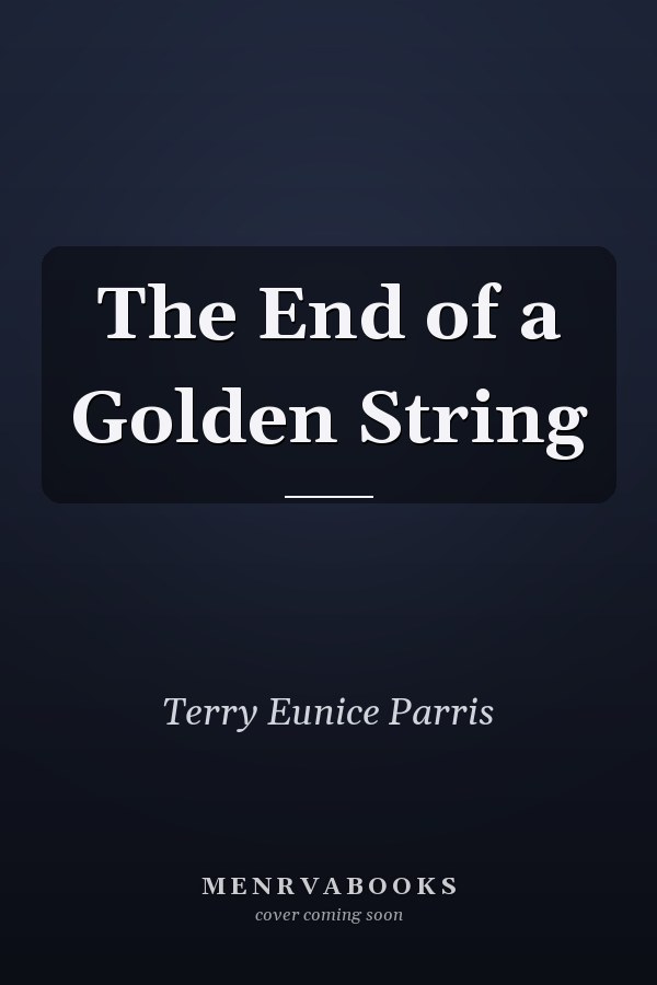 The End of a Golden String
