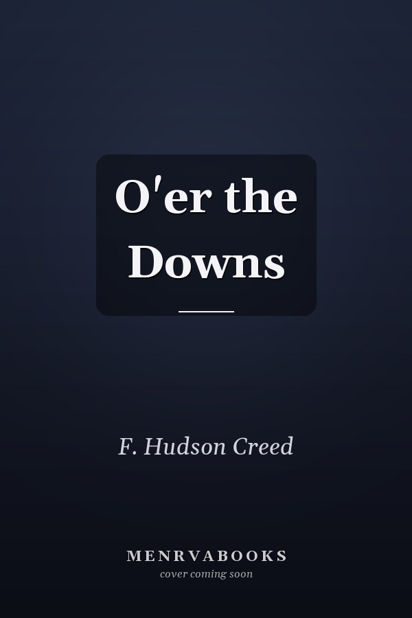 O'er the Downs