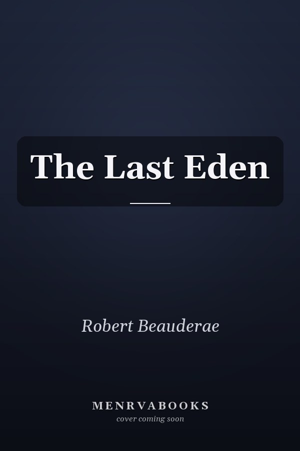 The Last Eden