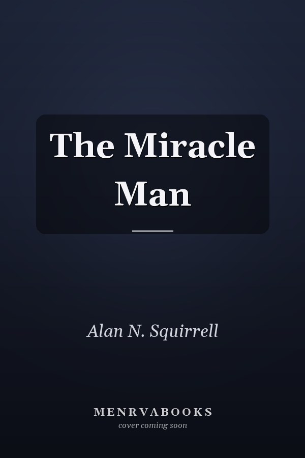The Miracle Man