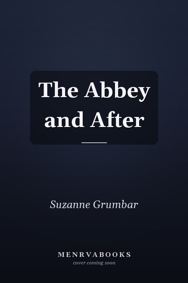 The Abbey and After